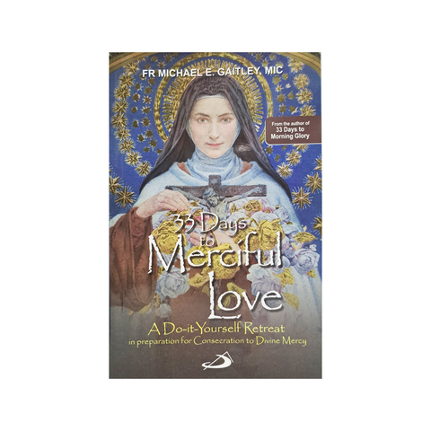 33 DAYS TO MERCIFUL LOVE