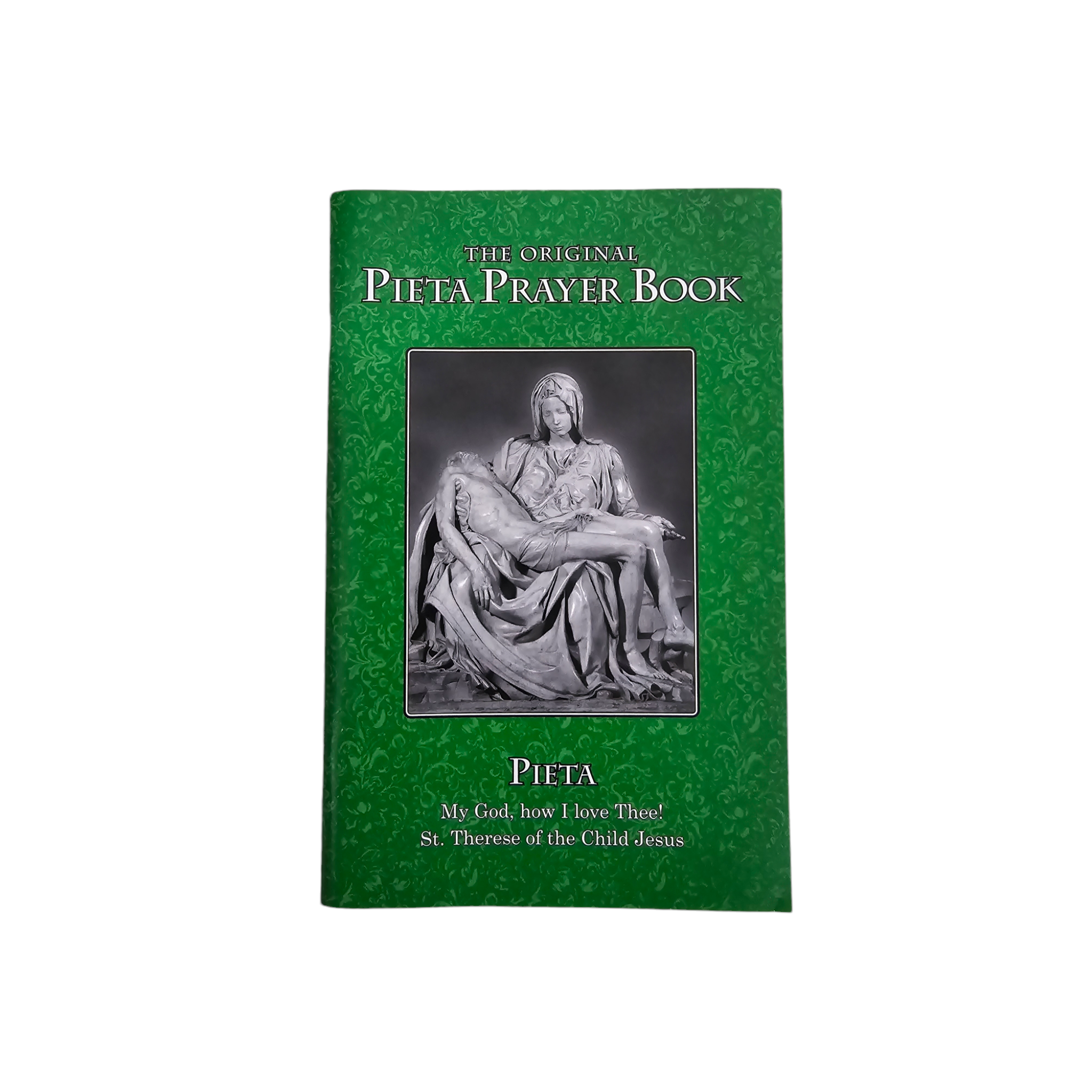 THE ORIGINAL PIETA PRAYER BOOK (LARGE PRINT)