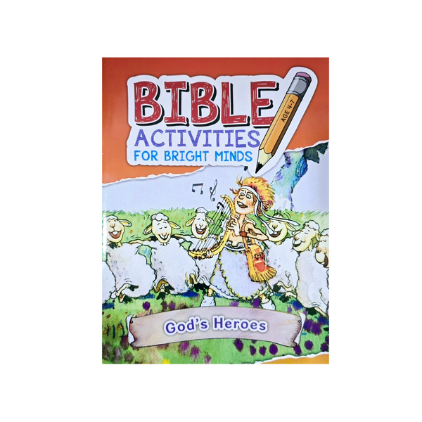 BIBLE ACTIVITIES FOR BRIGHT MINDS - GOD'S HEROES