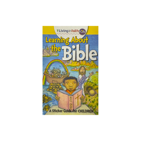 LEARNING ABOUT THE BIBLE (A STICKER GUIDE FOR CHILDREN)