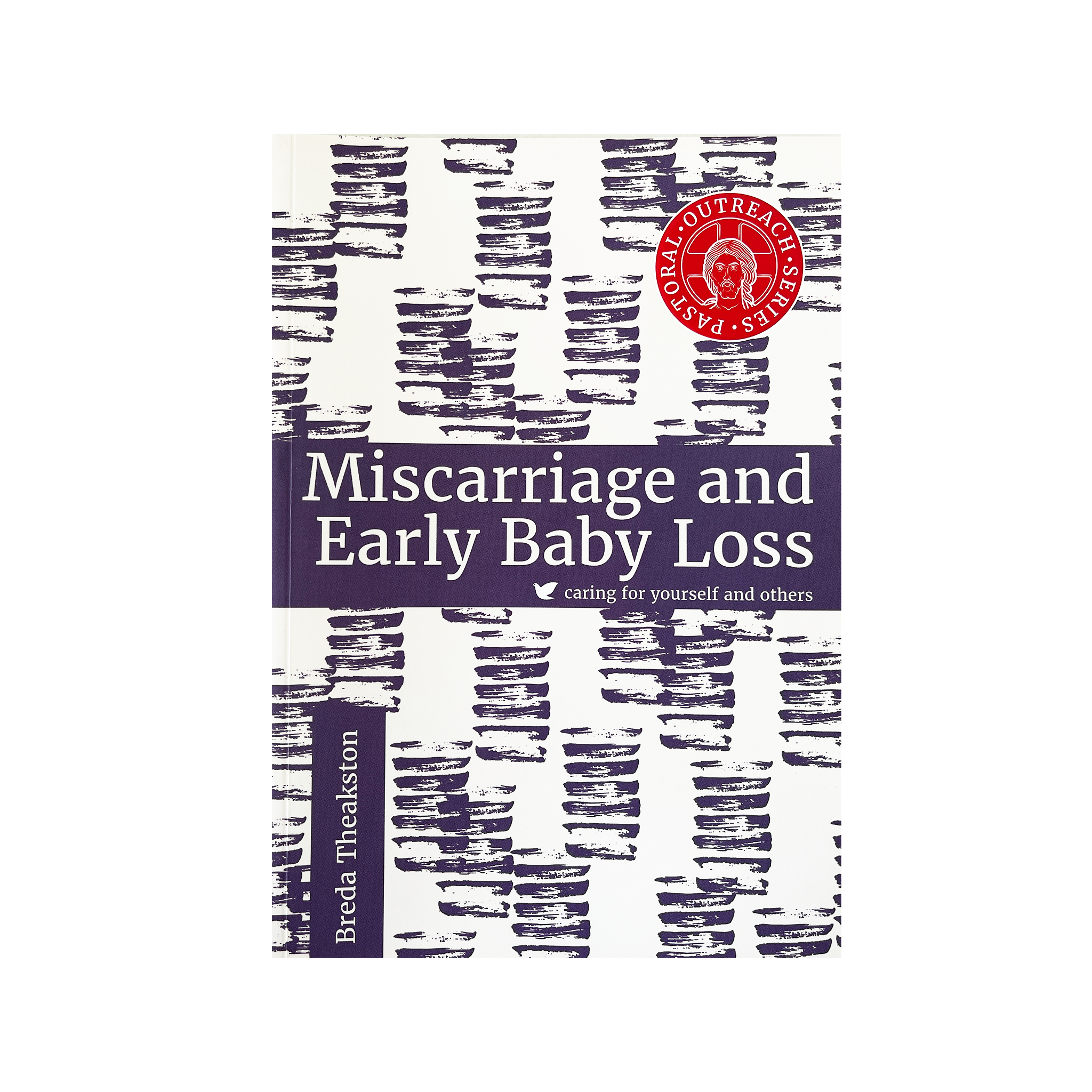MISCARRIAGE & EARLY BABY LOSS