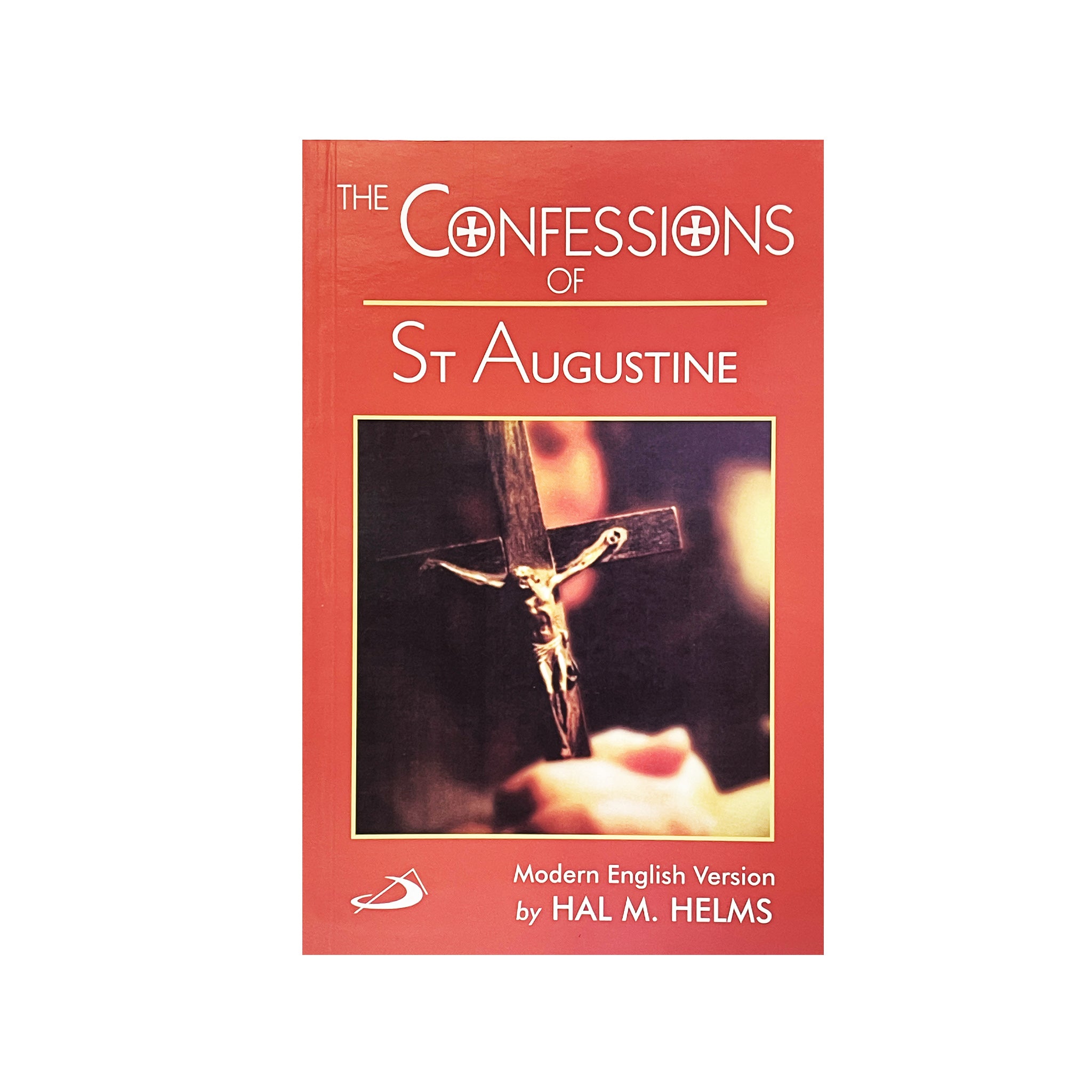 CONFESSIONS OF ST. AUGUSTINE by Hal M Helms