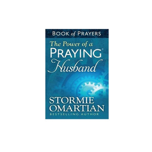 THE POWER OF PRAYING HUSBAND STORMIE OMARTIAN