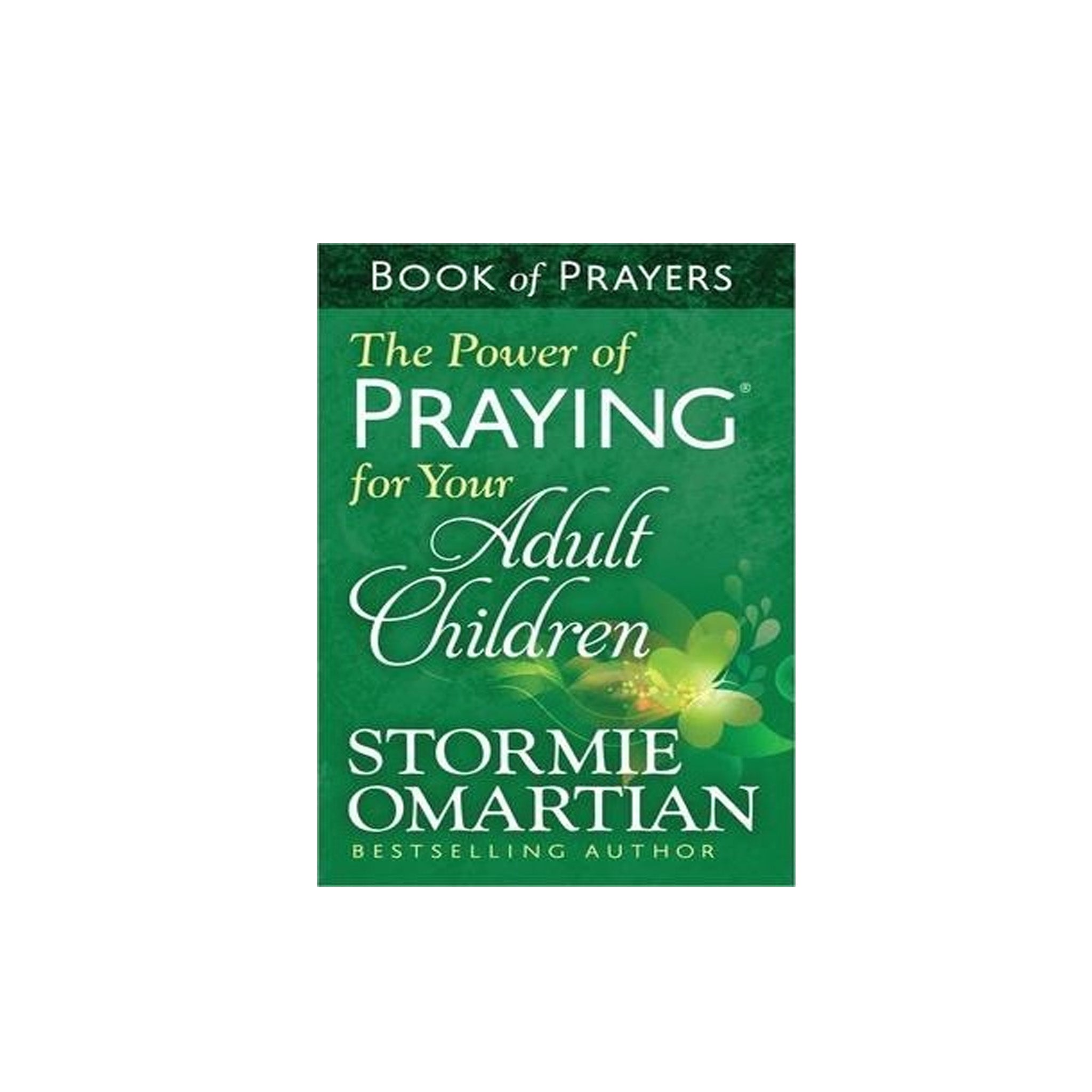 STORMIE PRAYING ADULT CHILDREN