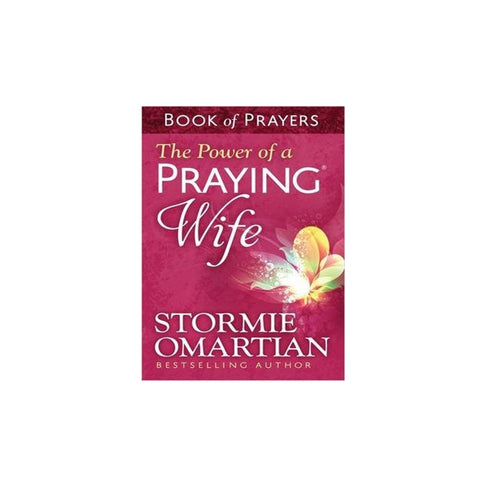 power of a praying wife stormie omartian